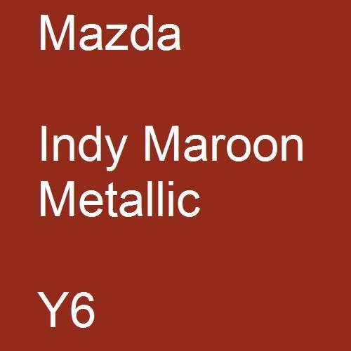 Mazda, Indy Maroon Metallic, Y6.